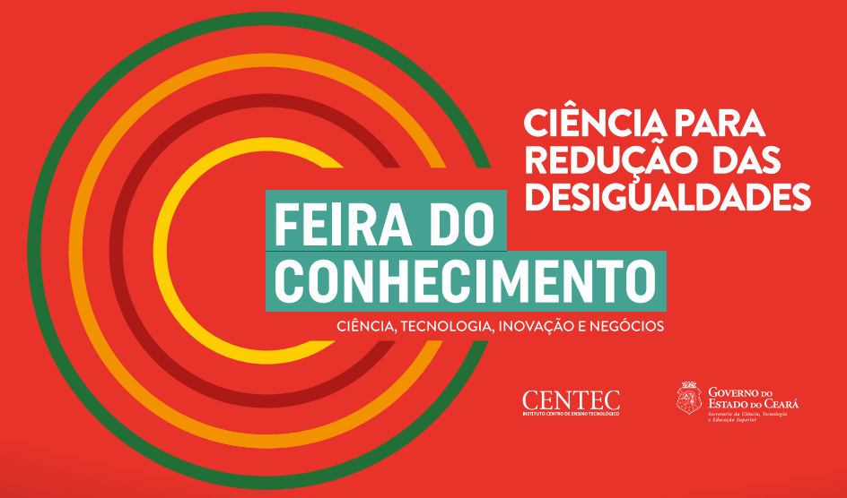 Segunda edição da Feira do Conhecimento do Ceará é este mês