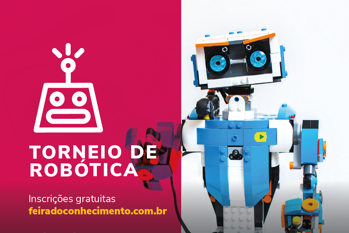 Inscrições abertas para o Torneio de Robótica da Feira do Conhecimento
