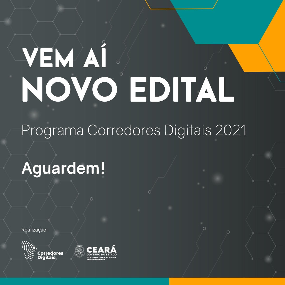 Programa Corredores Digitais lança novo edital